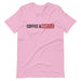LADIES' COFFEE & HUSTLE Short Sleeve Unisex T-Shirt - Savannah Moss Co. Boutique
