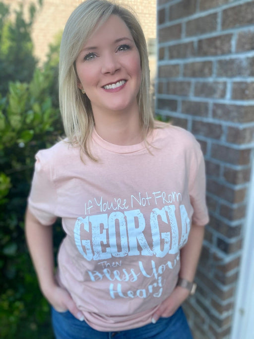 Ladies’ If your not from Georgia then bless your heart Graphic Tee - Savannah Moss Company